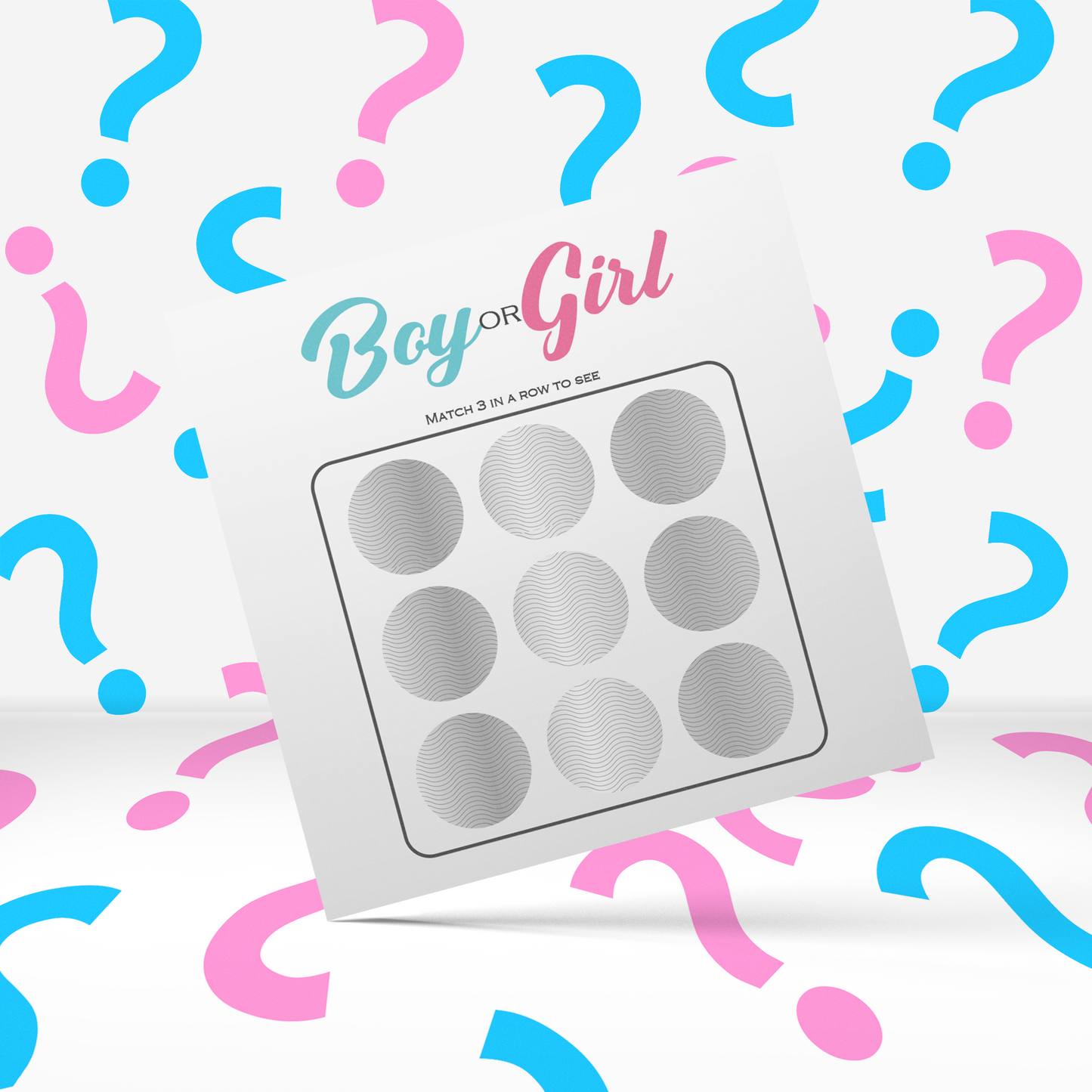 Gender Reveal Scratchie 10 Pack card featuring silver scratch-off circles surrounded by pink and blue question marks, with 'Boy or Girl' text on white background, perfect for baby gender announcement celebrations.